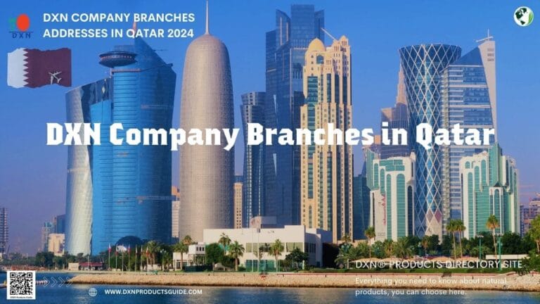 DXN Company Branches in Qatar