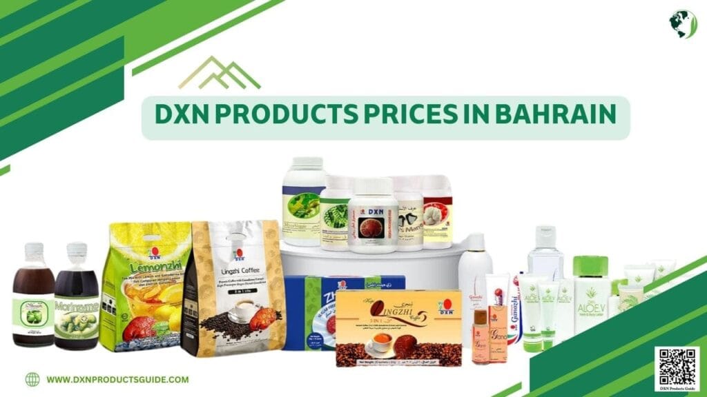 DXN Products Prices in Bahrain