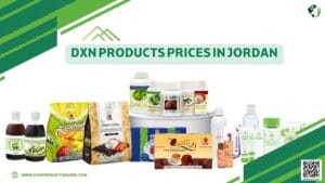 DXN Products Prices in Jordan