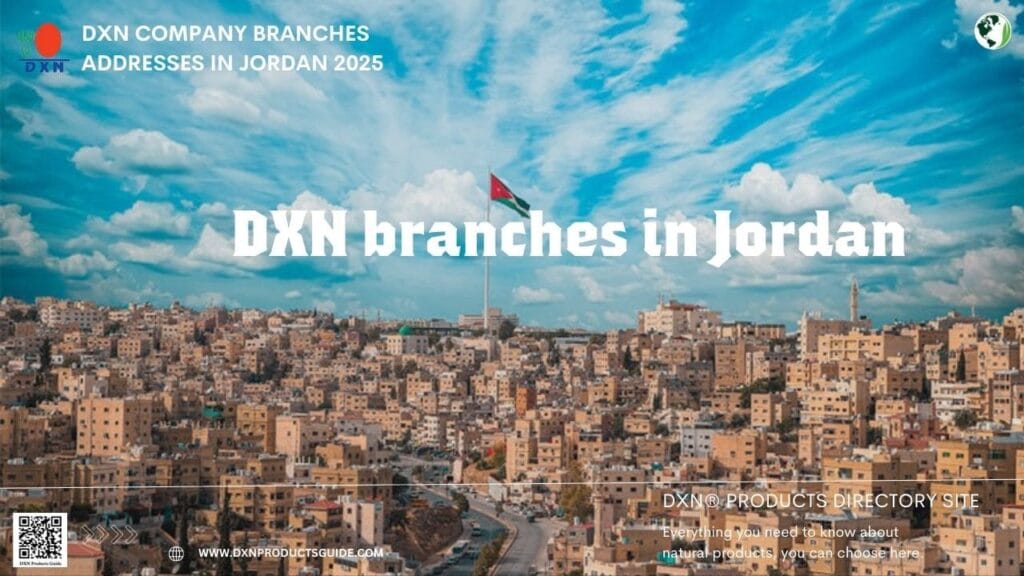 DXN branches in Jordan