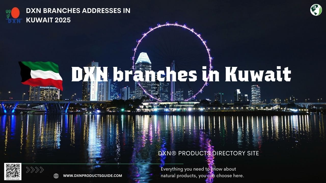 DXN branches in Kuwait